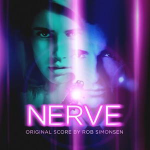 Nerve Soundtrack Score