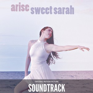 Arise Sweet Sarah