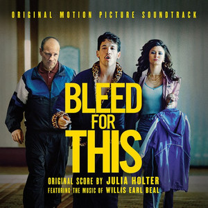 Bleed For This Soundtrack Tracklist