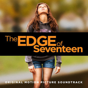 The Edge of Seventeen Soundtrack Tracklist