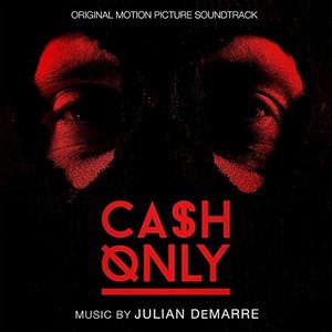 Cash Only Soundtrack Tracklist (Deluxe Edition)