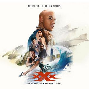 XXX: Return Of Xander Cage Soundtrack Tracklist