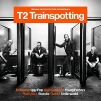 T2 Trainspotting Soundtrack Tracklist