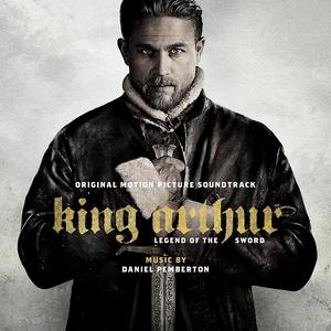 King Arthur: Legend of The Sword Soundtrack Tracklist