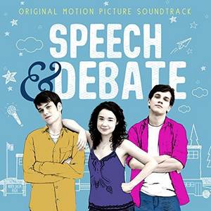 Speech & Debate Soundtrack Tracklist