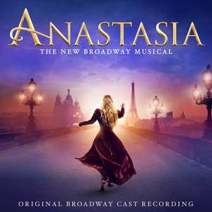 Anastasia Soundtrack Tracklist (Broadway Musical)