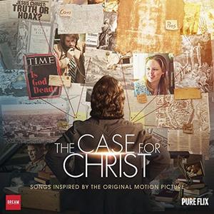 The Case For Christ Soundtrack Tracklist