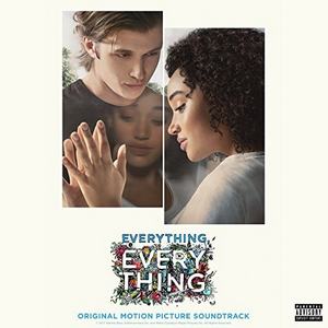 Everything, Everything Soundtrack Tracklist - Clean and Explicit