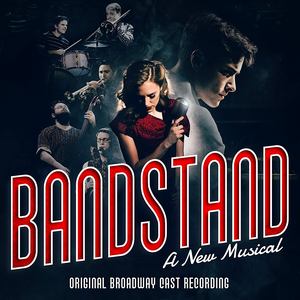 Bandstand Soundtrack Tracklist - Broadway Musical