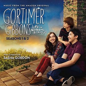 Image of Gortimer Gibbon's Life On Normal Street Seasons 1 & 2 Soundtrack Tracklist