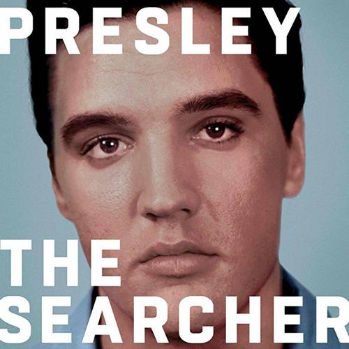 Image of Elvis Presley: The Searcher