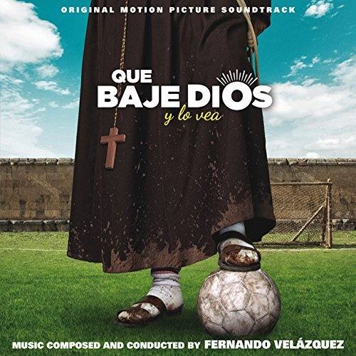 Image of Que baje Dios y lo vea Soundtrack