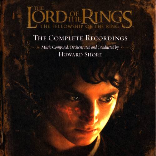 Image of The Lord Of The Rings: The Fellowship Of The Ring - The Complete Recordings Soundtrack