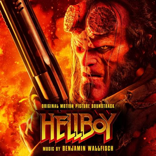 Hellboy 2019 Soundtrack
