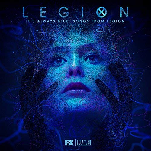 Image of Legion - It's Always Blue: Songs from Legion