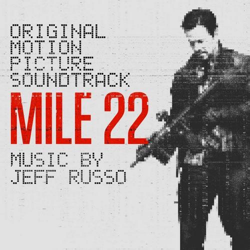 Image of Mile 22 Soundtrack