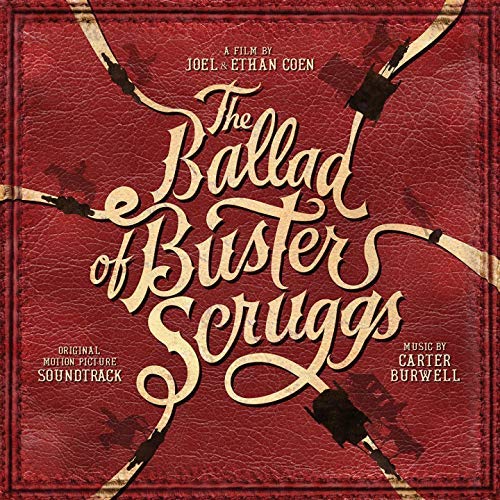 The Ballad of Buster Scruggs OST