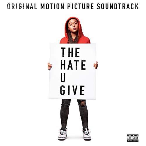 The Hate U Give Soundtrack