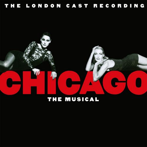 Chicago The Musical Soundtrack