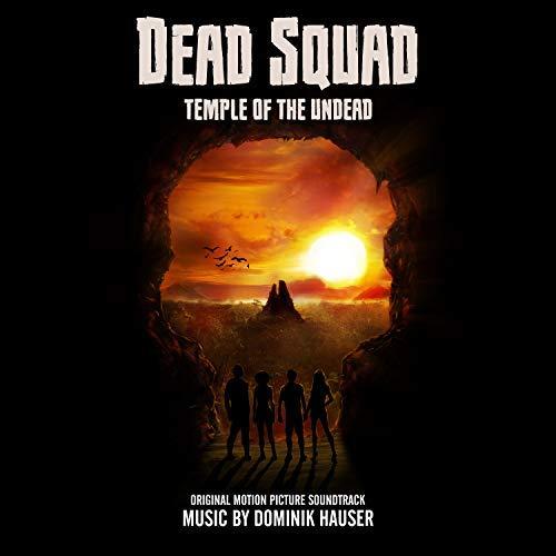 Dead Squad: Temple of the Undead Soundtrack