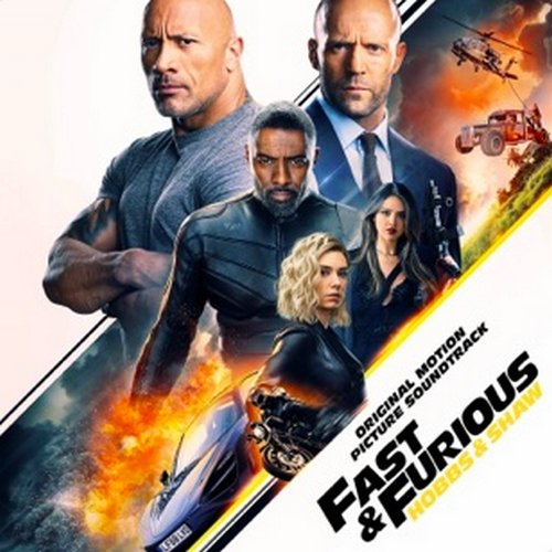 Fast and Furious: Hobbs and Shaw OST