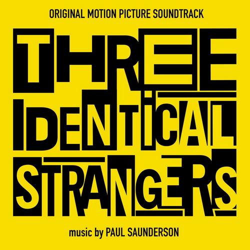 Three Identical Strangers Soundtrack