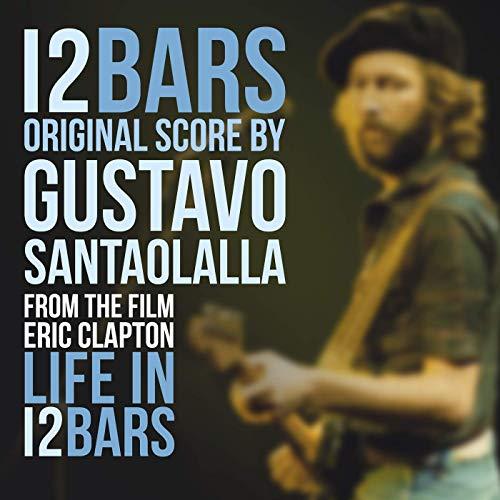 Eric Clapton: Life in 12 Bars Soundtrack