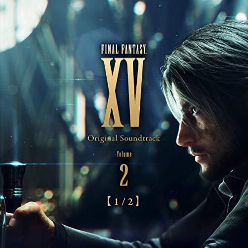 Final Fantasy XV Volume 2 Part 1 Soundtrack