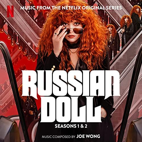 Netflix' Russian Doll Seasons 1 & 2 Soundtrack