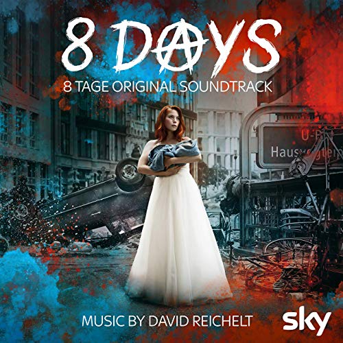 8 Tage - 8 Days Soundtrack