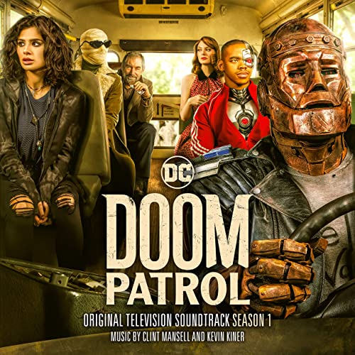 DC Comics' Doom Patrol Season 1 Soundtrack