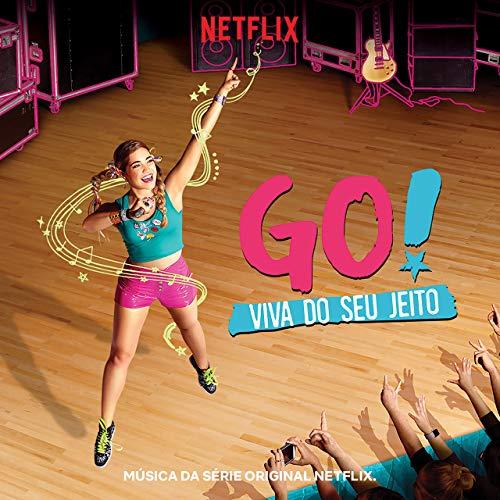 Go! Viva Do Seu Jeito OST