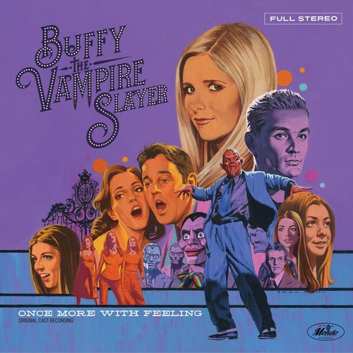 Buffy The Vampire Slayer: Once More With Feeling Soundtrack