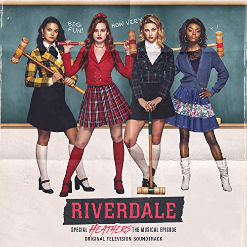 Riverdale: Heathers the Musical Soundtrack