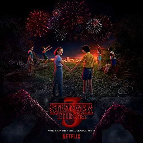 Netflix's Stranger Things Season 3 Soundtrack