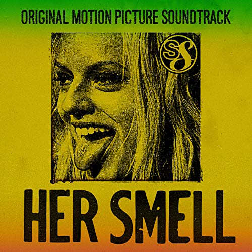 Her Smell Soundtrack