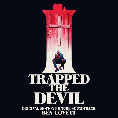 I Trapped the Devil Soundtrack