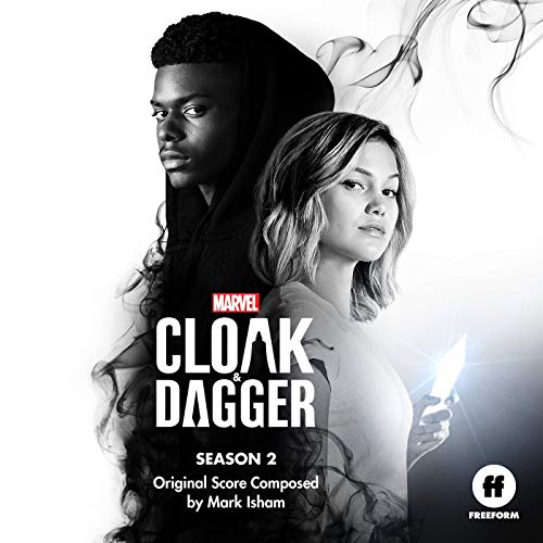 Cloak & Dagger Season 2 soundtrack score