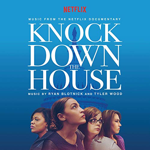 Knock Down the House Soundtrack
