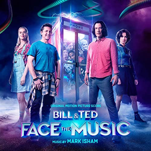 Bill & Ted Face the Music Soundtrack