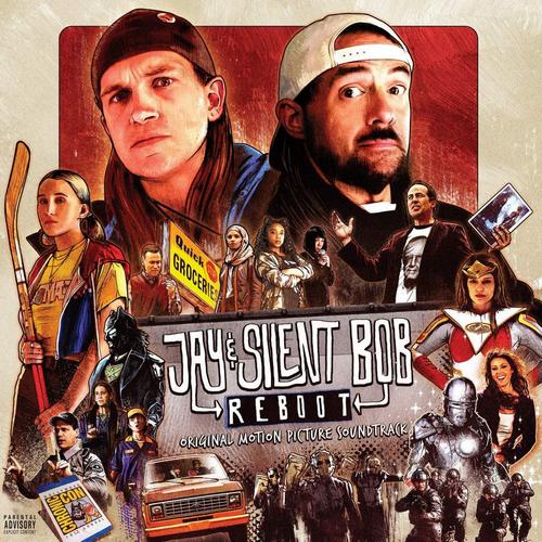 Jay and Silent Bob Reboot Soundtrack