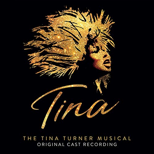 Tina: The Tina Turner Musical Soundtrack