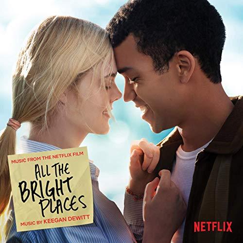 All the Bright Places Soundtrack Netflix