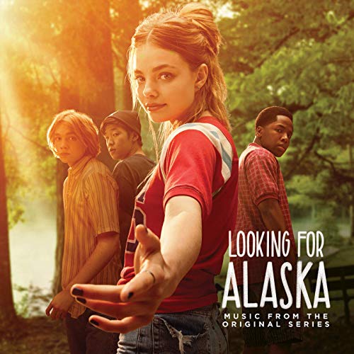 Looking for Alaska Soundtrack