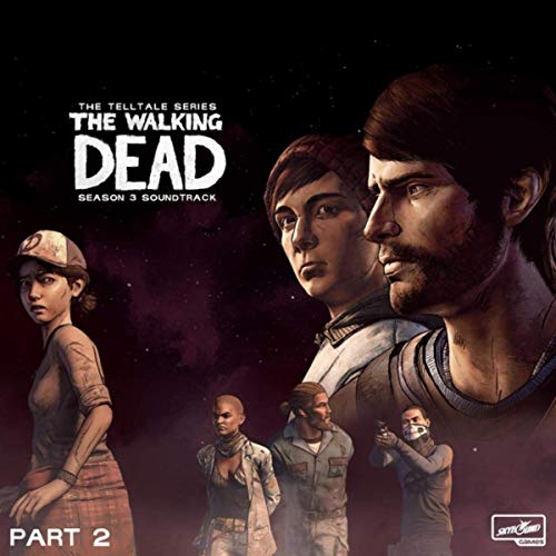 The Walking Dead Season 3 Part 2 Soundtrack