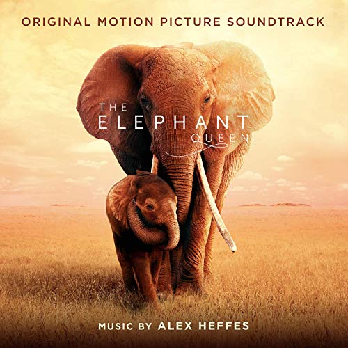 The Elephant Queen Soundtrack