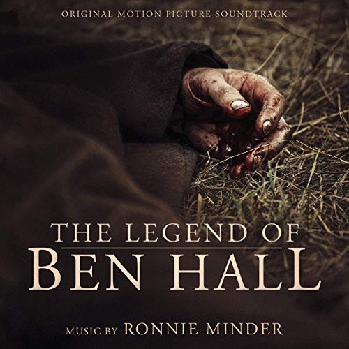 The Legend of Ben Hall Soundtrack Remastered