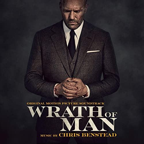 Guy Ritchie's Wrath of Man Soundtrack