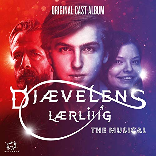Djævelens Lærling The Musical Soundtrack