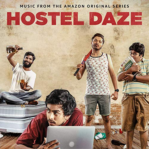Hostel Daze 2019 S01 1080p 720p WEB-DL x264 AAC Amazon Prime Originals COMPLETE [Zip] Ep [01-05] Download | Watch Online | [G-Drive]